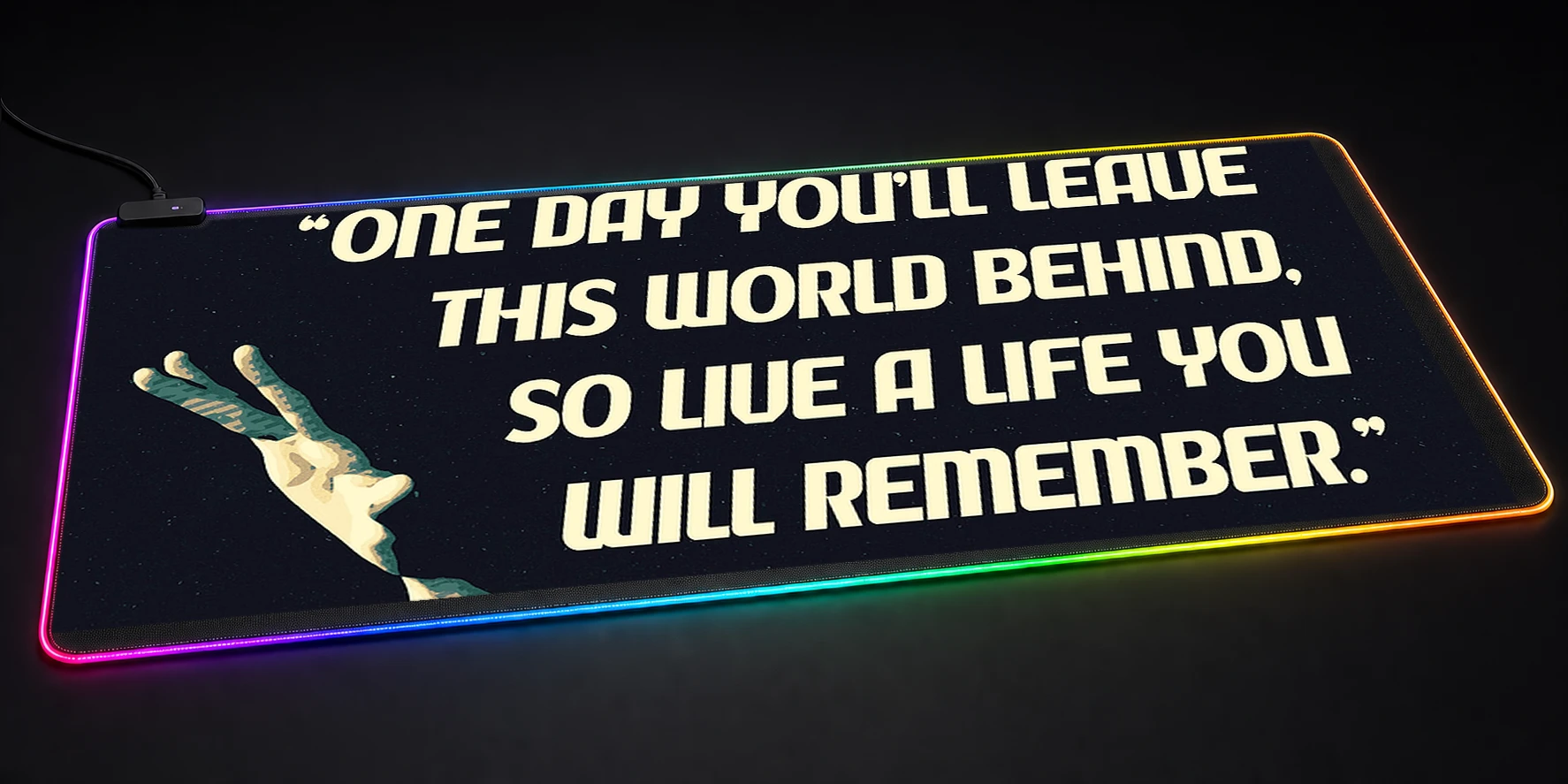 Avicii Inspirational Quote artwork RGB Desk Mat RGB desk mat